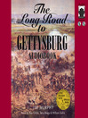 The Long Road to Gettysburg