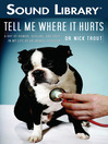 Tell Me Where It Hurts