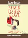 Repair to Her Grave