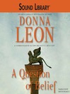 A Question of Belief: Commissario Guido Brunetti Mystery Series, Book 19