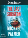 The Last Surgeon