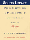 The Return of History and the End of Dreams