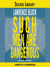 Such Men Are Dangerous
