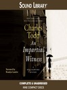Click here to view title details for An Impartial Witness by Charles Todd