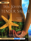 Tender Savage