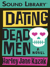 Dating Dead Men by Harley Jane Kozak