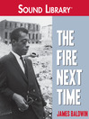 The Fire Next Time