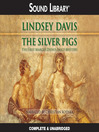Click here to view title details for The Silver Pigs by Lindsey Davis