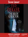 The Bride Collector