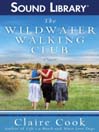The Wildwater Walking Club