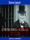 Click here to view title details for Churchill: A Life, Part 1 by Martin Gilbert