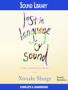 Lost in Language and Sound