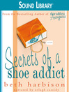 Secrets of a Shoe Addict
