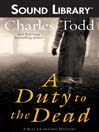 A Duty to the Dead