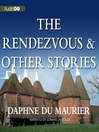 The Rendezvous and Other Stories