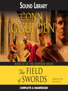 The Field of Swords By Conn Iggulden