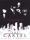 Click here to view title details for The Cartel by Ashley Snell