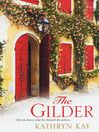 Click here to view title details for The Gilder by Kathryn Kay