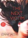 The Next Victim