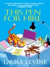 This Pen for Hire This Pen for Hire