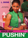 Click here to view title details for Pushin' by L. Divine
