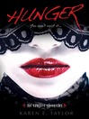 Click here to view title details for Hunger by Karen E. Taylor