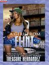 Click here to view title details for A Girl From Flint by Treasure Hernandez