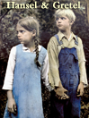 Hansel and Gretel