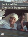 Jack and the Dentist's Daughter