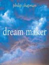 Dream Maker