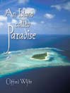 An Island Called Paradise