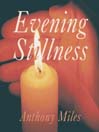 Evening Stillness