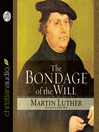 Bondage of the Will