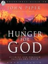 A Hunger for God