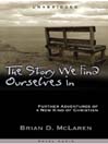 The Story We Find Ourselves In
