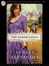 Click here to view title details for The Inheritance by Tamera Alexander