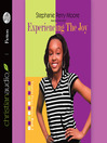Experiencing the Joy