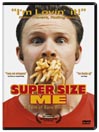 Super Size Me