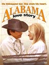 Alabama Love Story