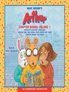 Marc Brown's Arthur Chapter Books, Volume 1 By Marc Brown Marc Brown's Arthur Chapter Books, Volume 1 By Marc Brown