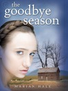 The Goodbye Season By Marian Hale