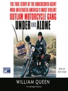 Under and Alone