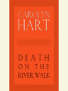 Death on the River Walk