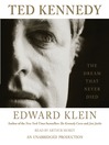 Click here to view title details for Ted Kennedy by Edward Klein