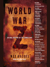 World War Z: An Oral History of the Zombie War