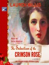 The Seduction of the Crimson Rose