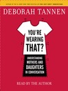 You're Wearing That?