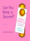 Can You Keep A Secret? By Sophie Kinsella