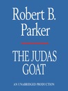 The Judas Goat: Spenser Series, Book 5