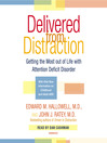 Delivered from Distraction